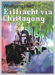 Eilfracht via Chittagong slr-stl-229-held-chittagong.jpg